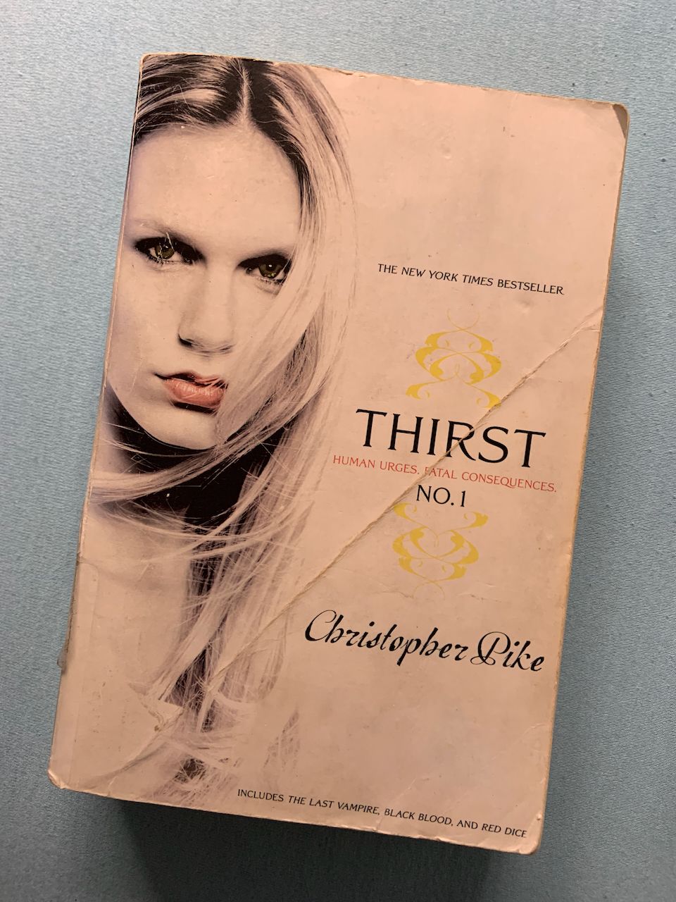 Front paperback cover of Thirst No. 1 by Christopher Pike