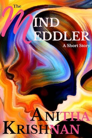 ebook cover of The Mind Meddler depicting a psychedelic colourful combination of face silhouettes
