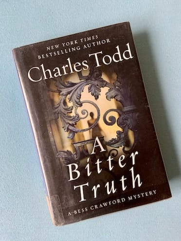 Hardback copy of A Bitter Truth by Charles Todd