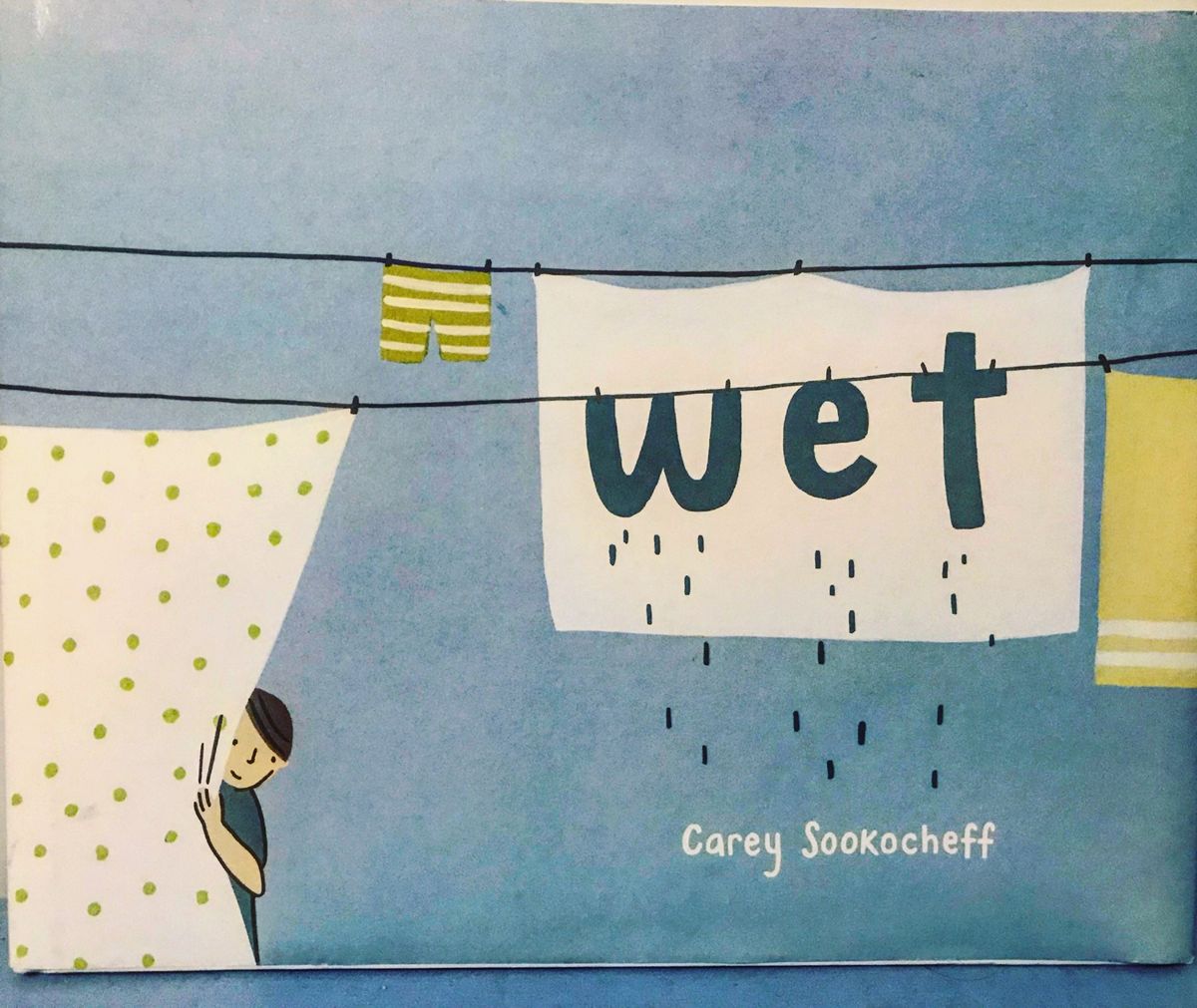 Wet by Carey Sookocheff